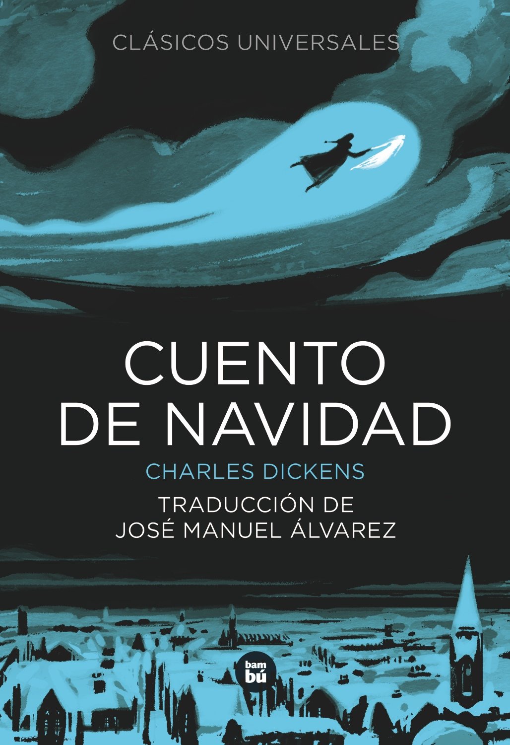 Cuento de Navidad (Clásicos universales)