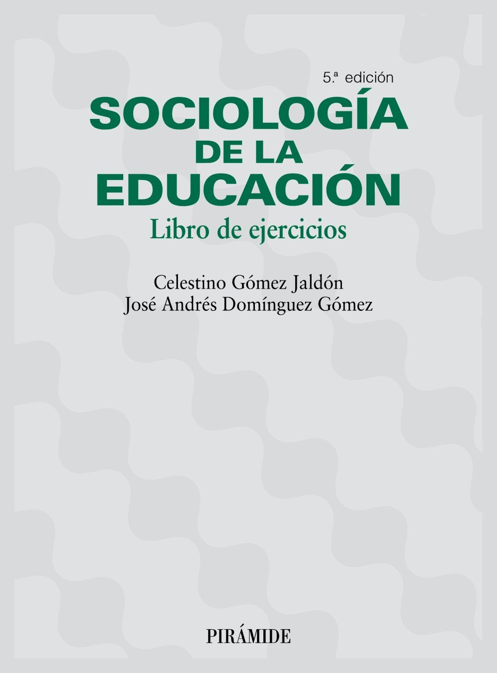 Sociología de la educación: Manual para maestros y libro de ejercicios (Psicología)