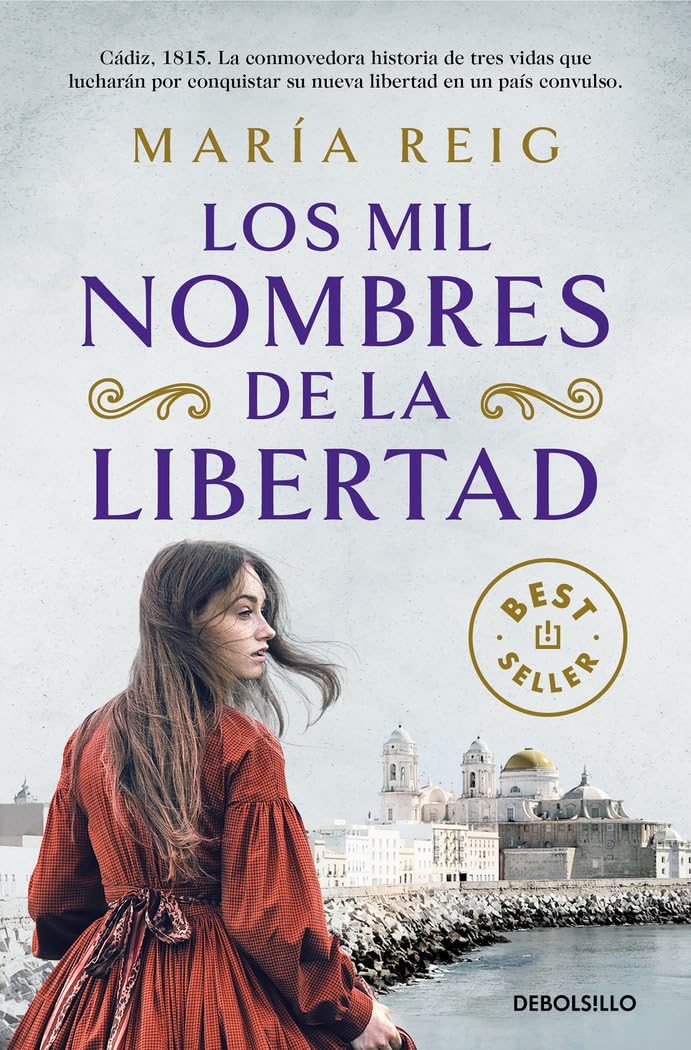 Los mil nombres de la libertad (Best Seller)