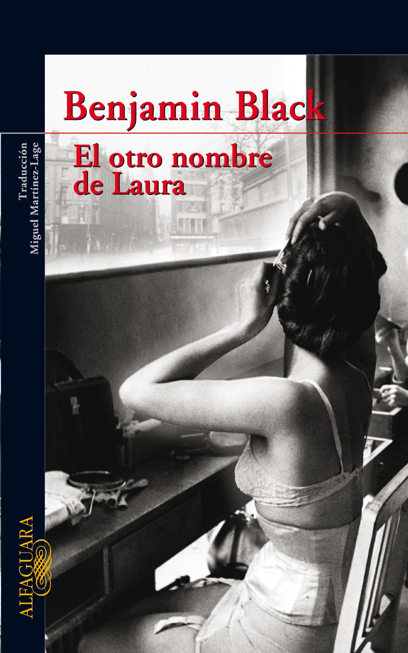 El otro nombre de Laura (Quirke 2) (Alfaguara Negra)