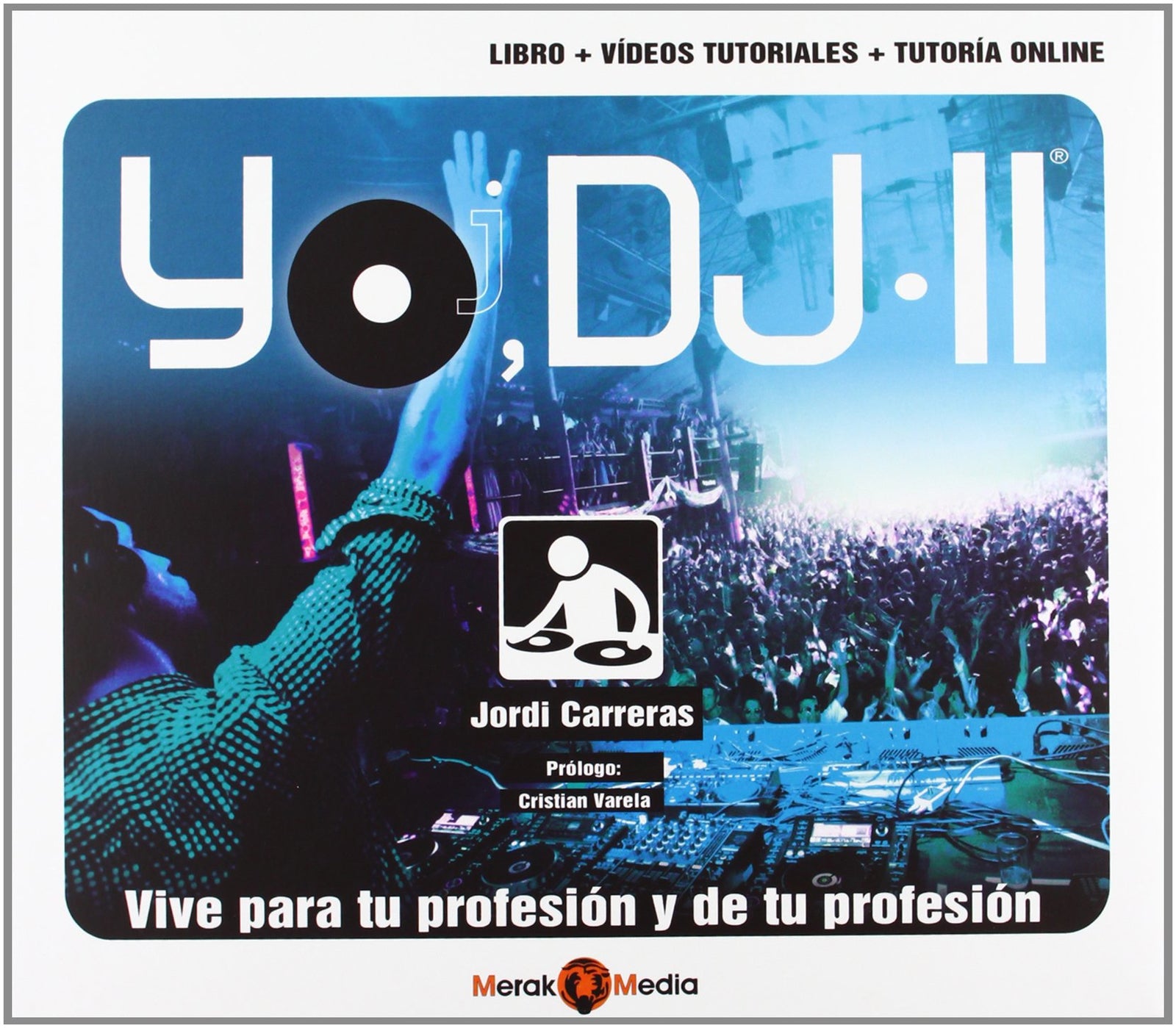 Yo DJ.II (2ªed) (MUSICA)