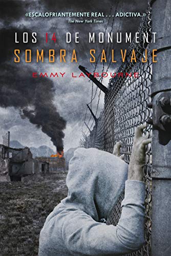 Los 14 de monument 3. Sombra salvaje
