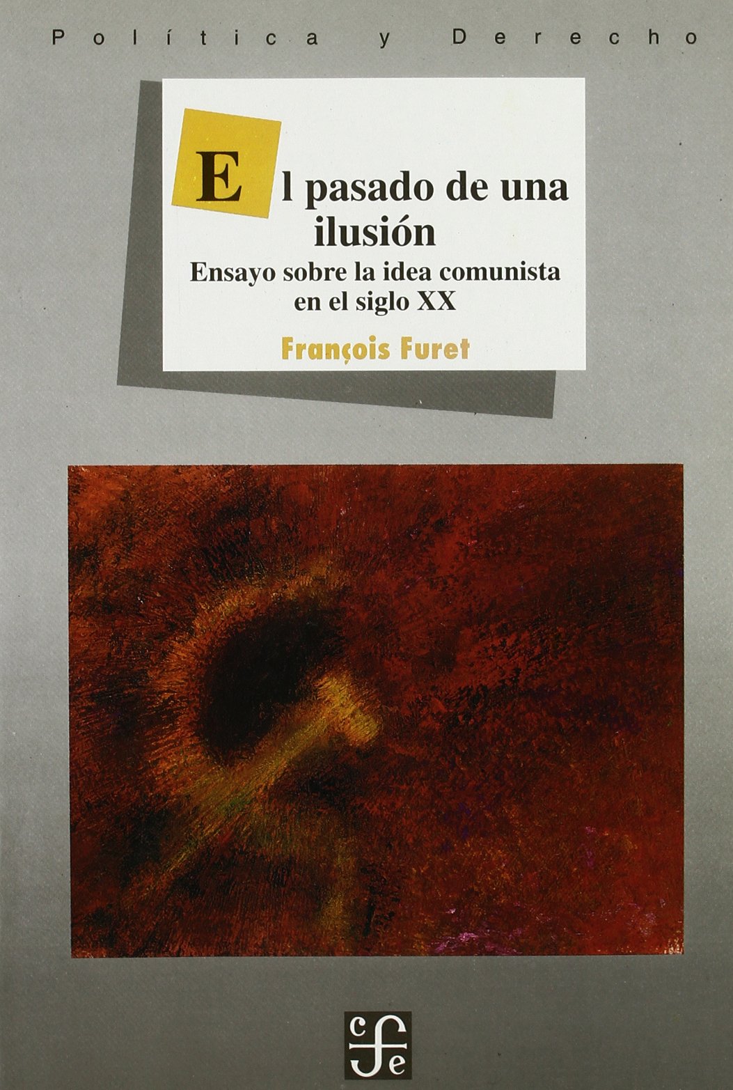 PASADO DE UNA ILUSION,EL (SIN COLECCION)