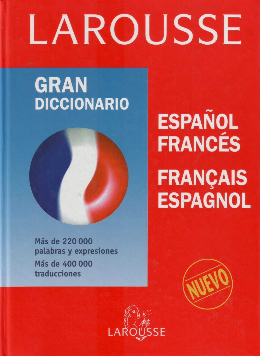 Gran Diccionario Larousse Español-Francés/ Français-Español (SIN COLECCION)