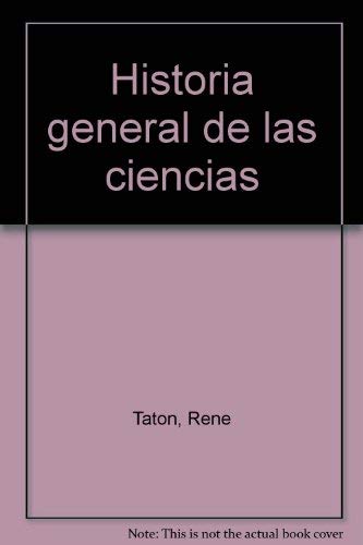 Historia general de las ciencias. El siglo XIX. La ciencia contemporanea [Paperback] VV AA