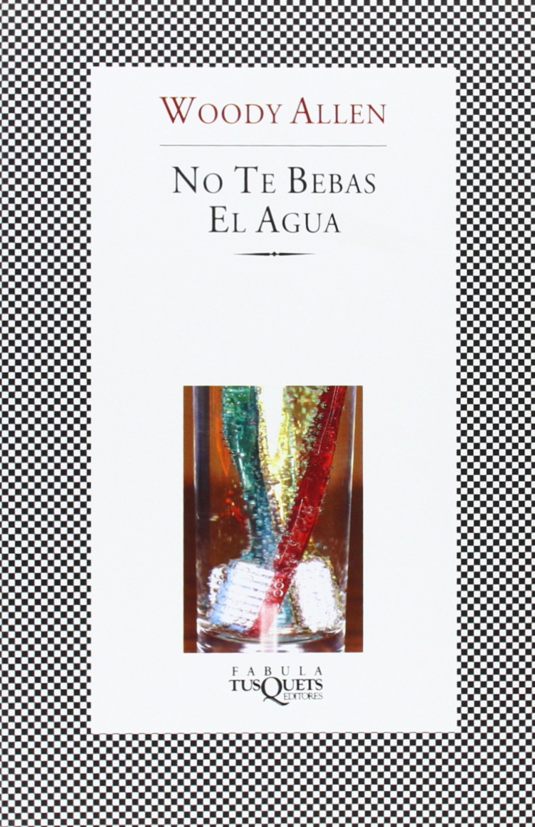 No te bebas el agua