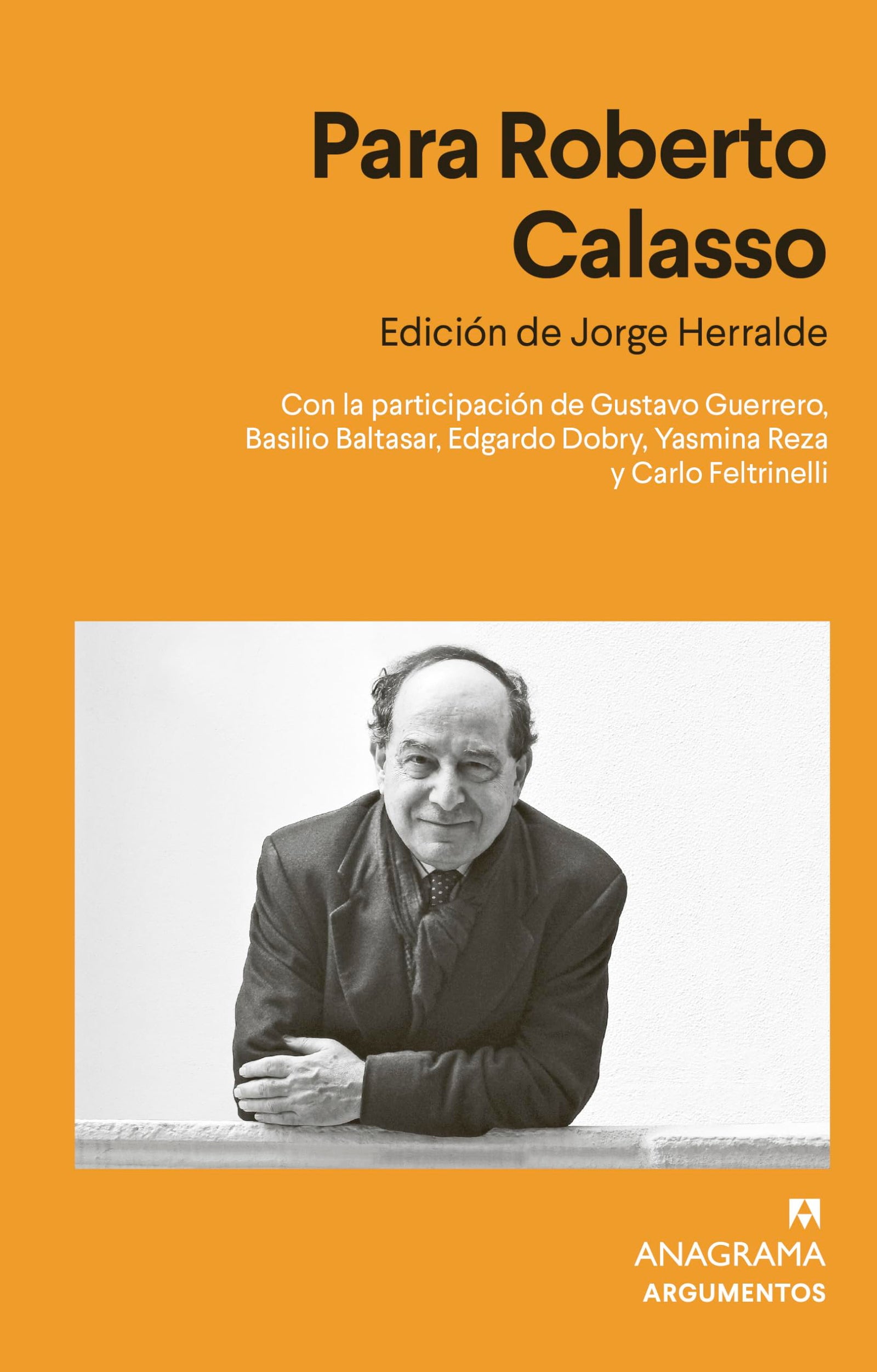 Para Roberto Calasso: 581 (Argumentos)