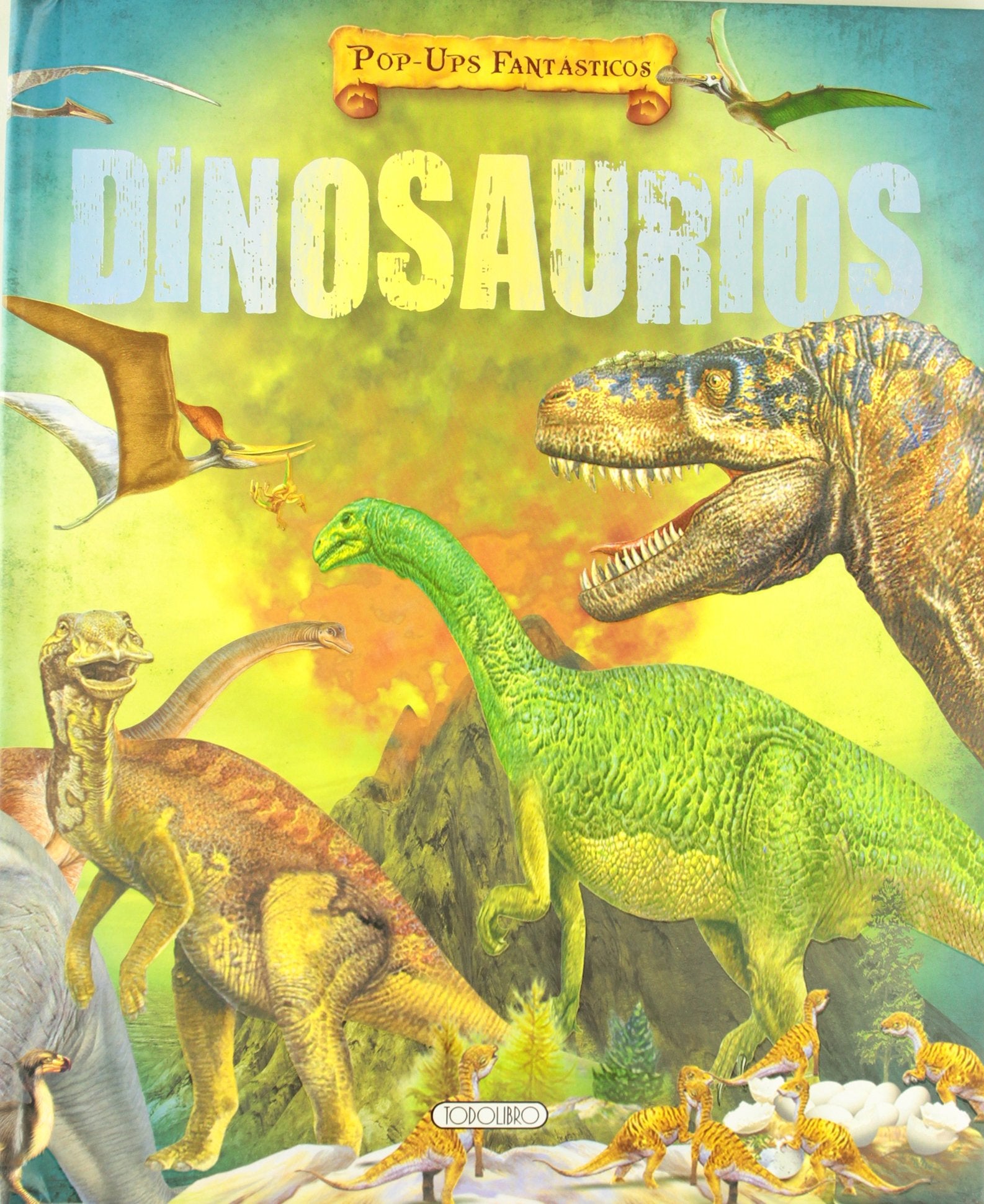 Dinosaurios (Pop-ups fantásticos)