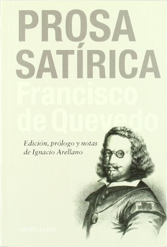 Prosa Satirica: 58 (Bibliotheca Homo Legens)