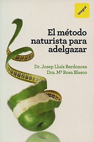 Metodo naturista para adelgazar