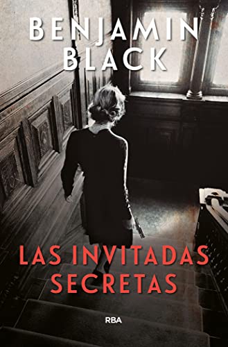Las invitadas secretas (Serie Negra)