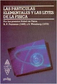 Partículas elementales y las leyes de la física (SIN COLECCION)