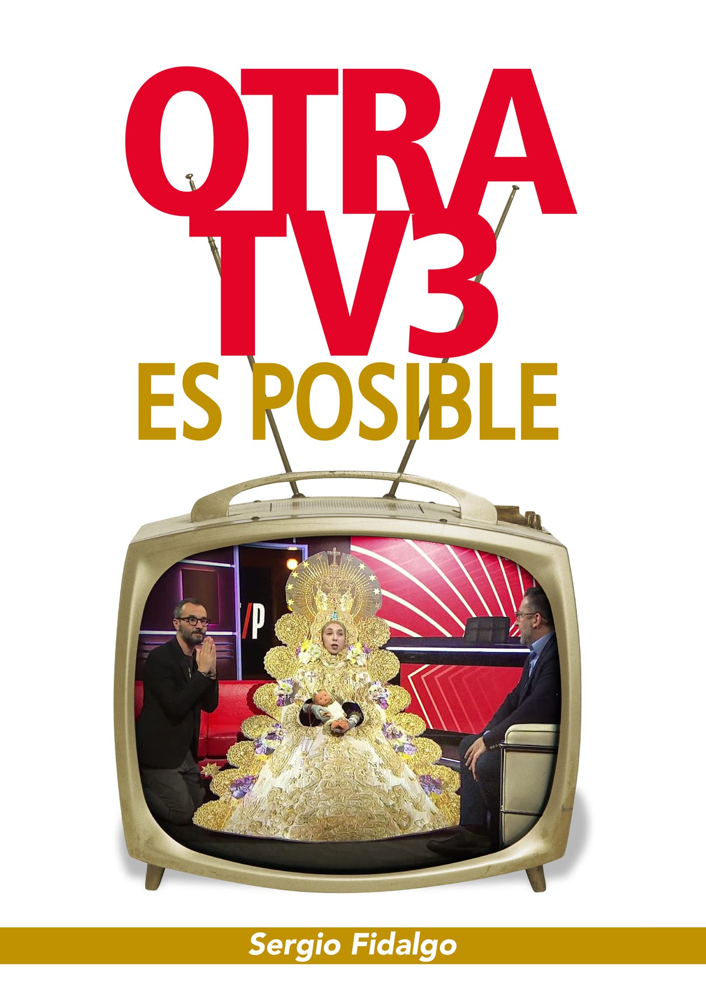 Otra TV3 es posible (SIN COLECCION)