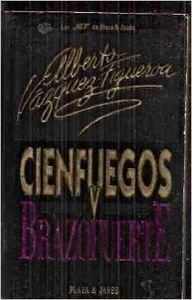 Cienvegos V Brazofuerte