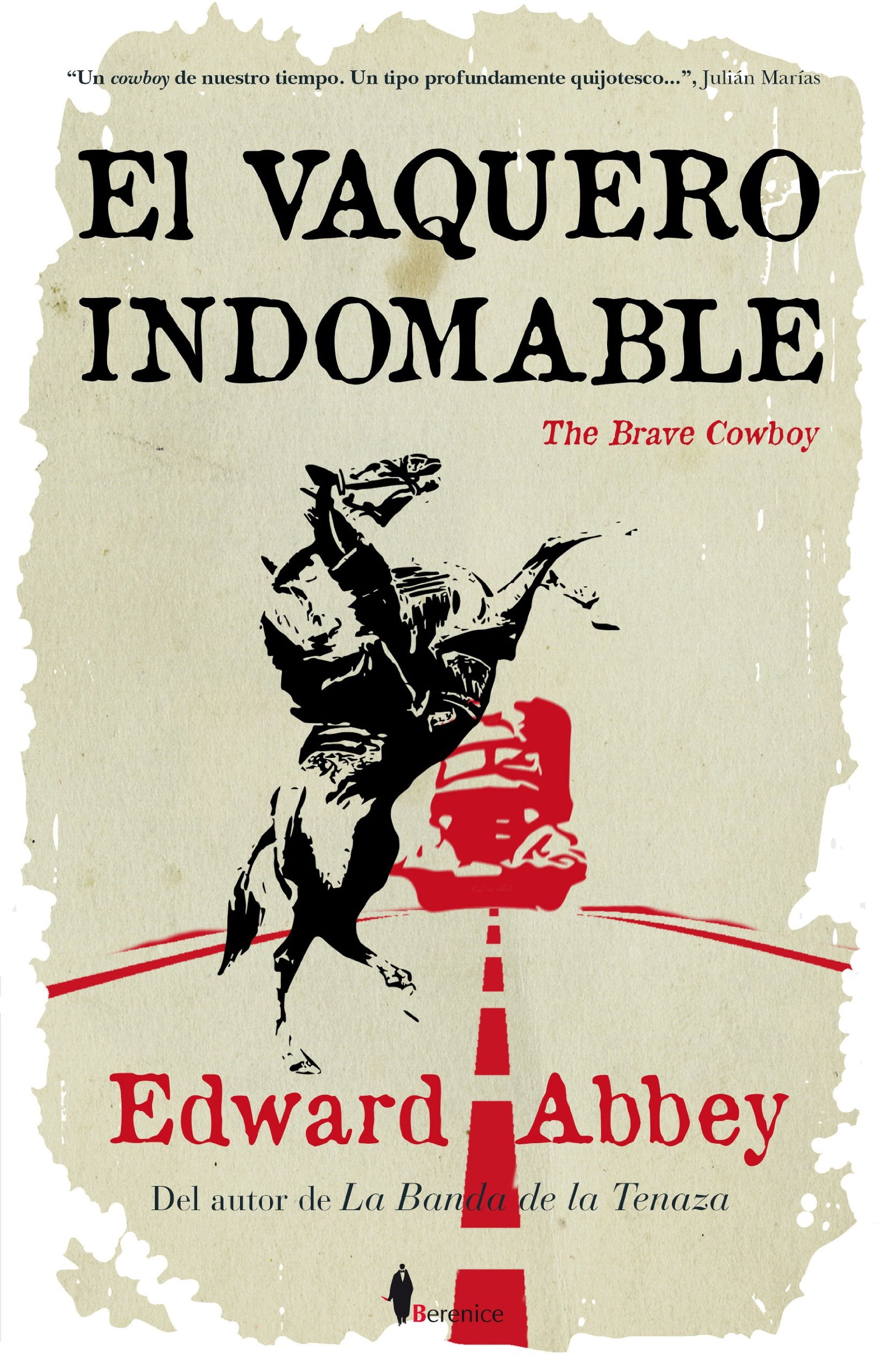 El vaquero indomable: (The brave cowboy) (Narrativa internacional)