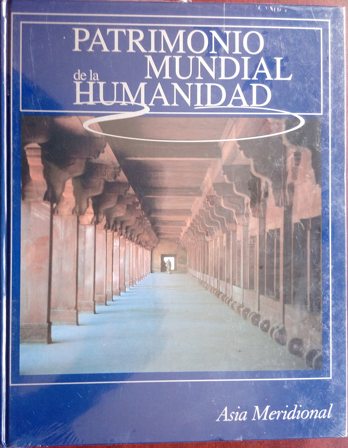 Patrimonio mundial de la humanidad: Asia Meridional: Vol.(8)