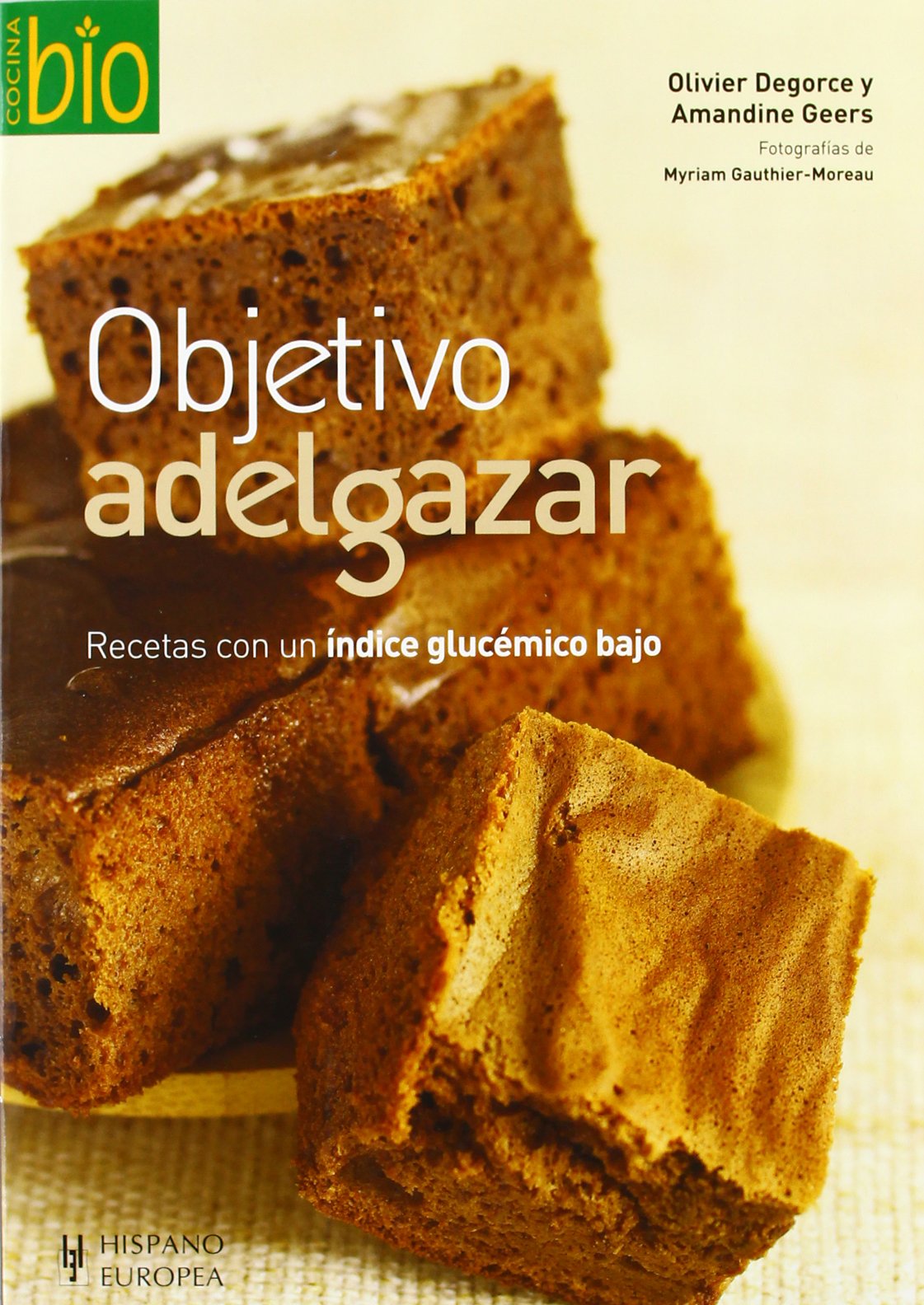 Objetivo adelgazar (Cocina bio)