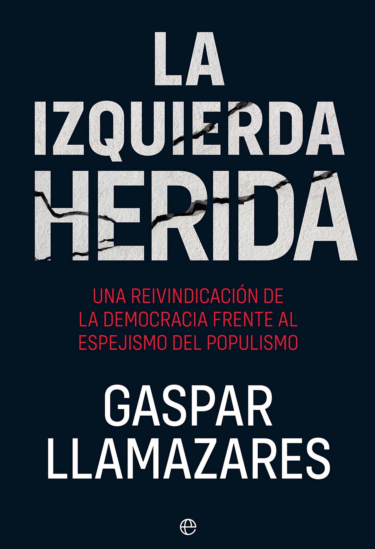 La izquierda herida