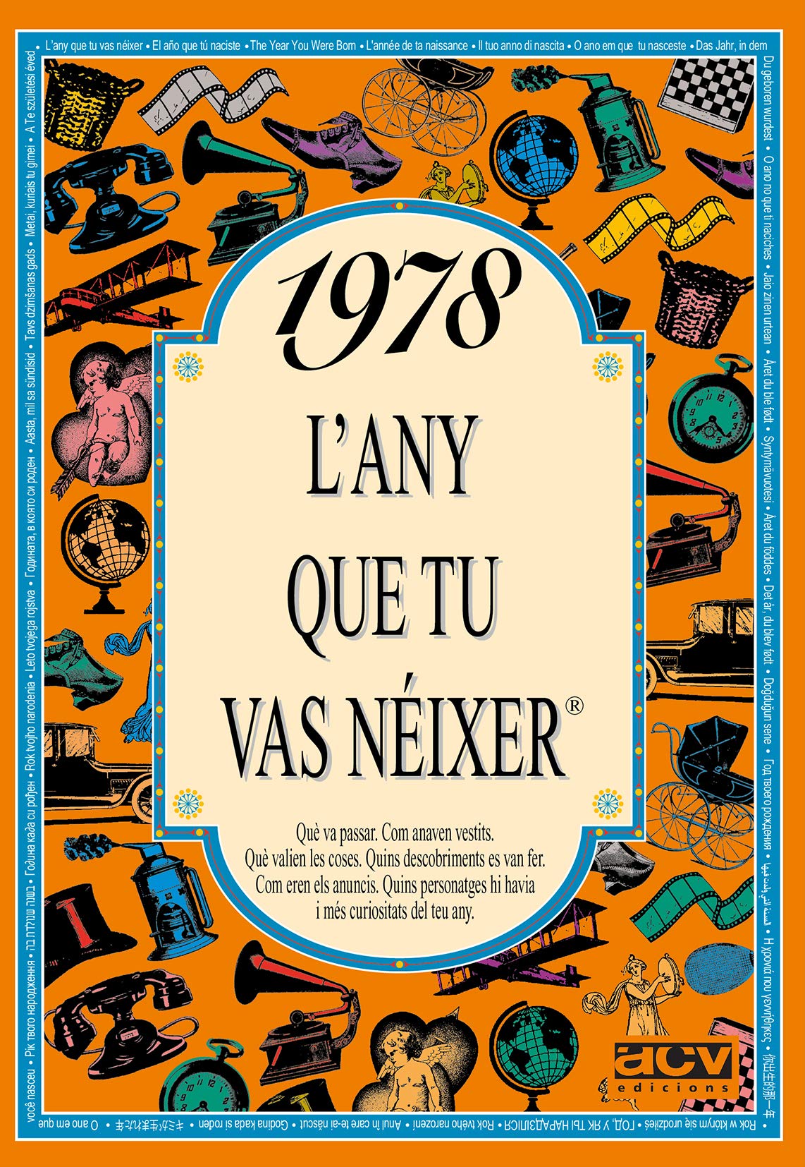 1978 L’ANY QUE TU VAS NÉIXER – Per als qui fan 48 anys el 2026