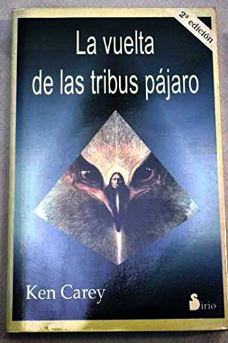 La vuelta de las tribus pájaro