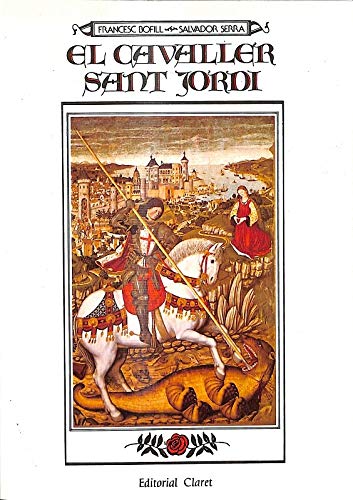 EL CAVALLER SANT JORDI - (CATALÁN)