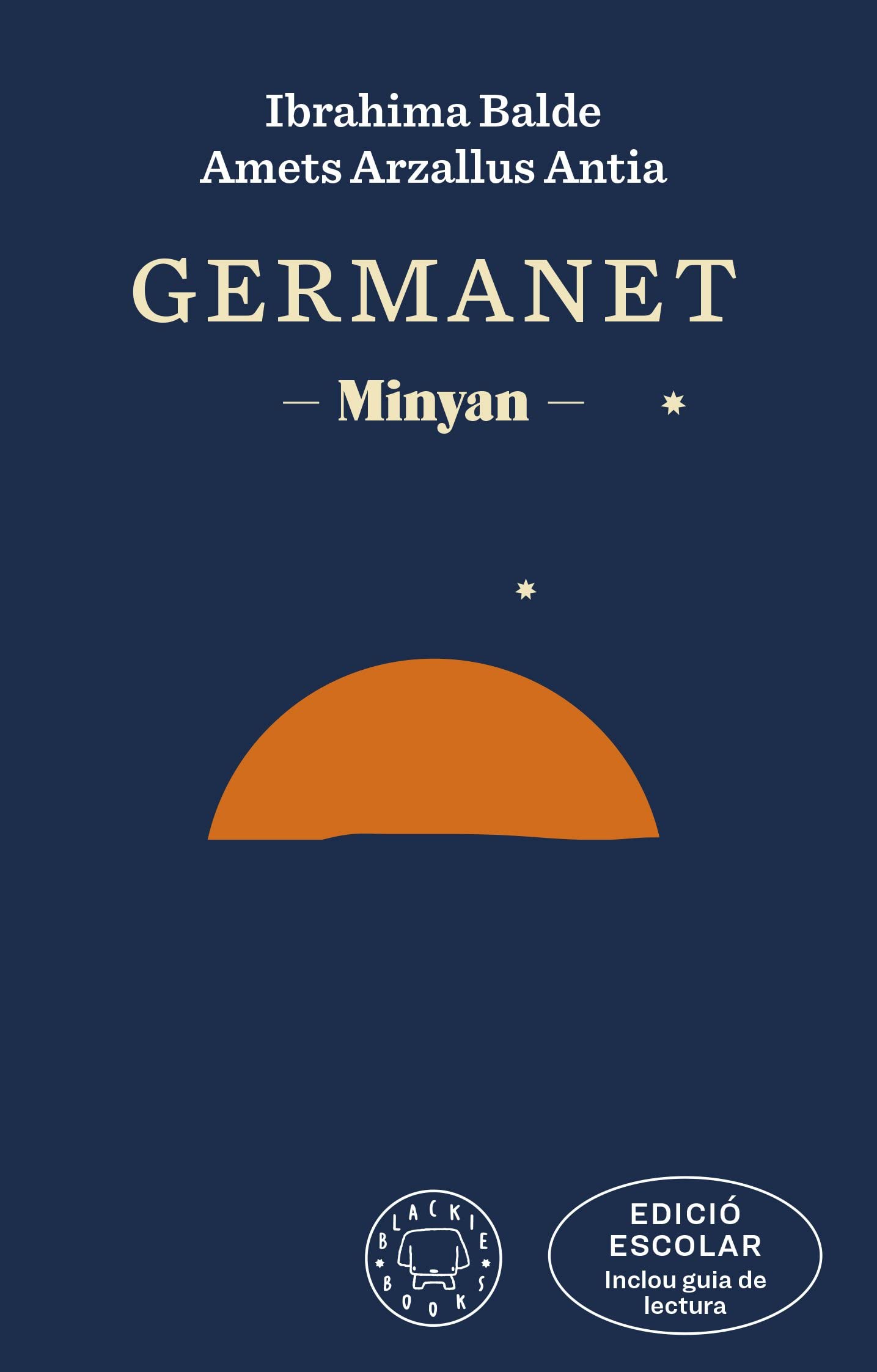 Germanet (edició ESCOLAR. Inclou guia de lectura): Minyan (SIN COLECCION)