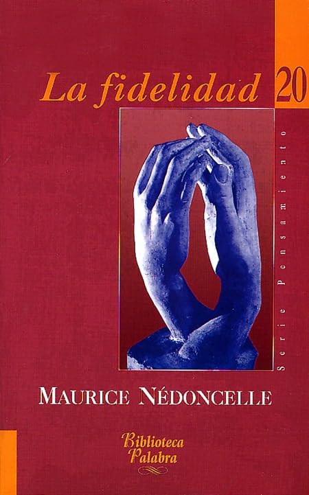 La fidelidad (Biblioteca Palabra)