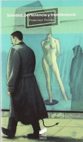 Soledad, pertenencia y transferencia: 22 (Perspectivas)