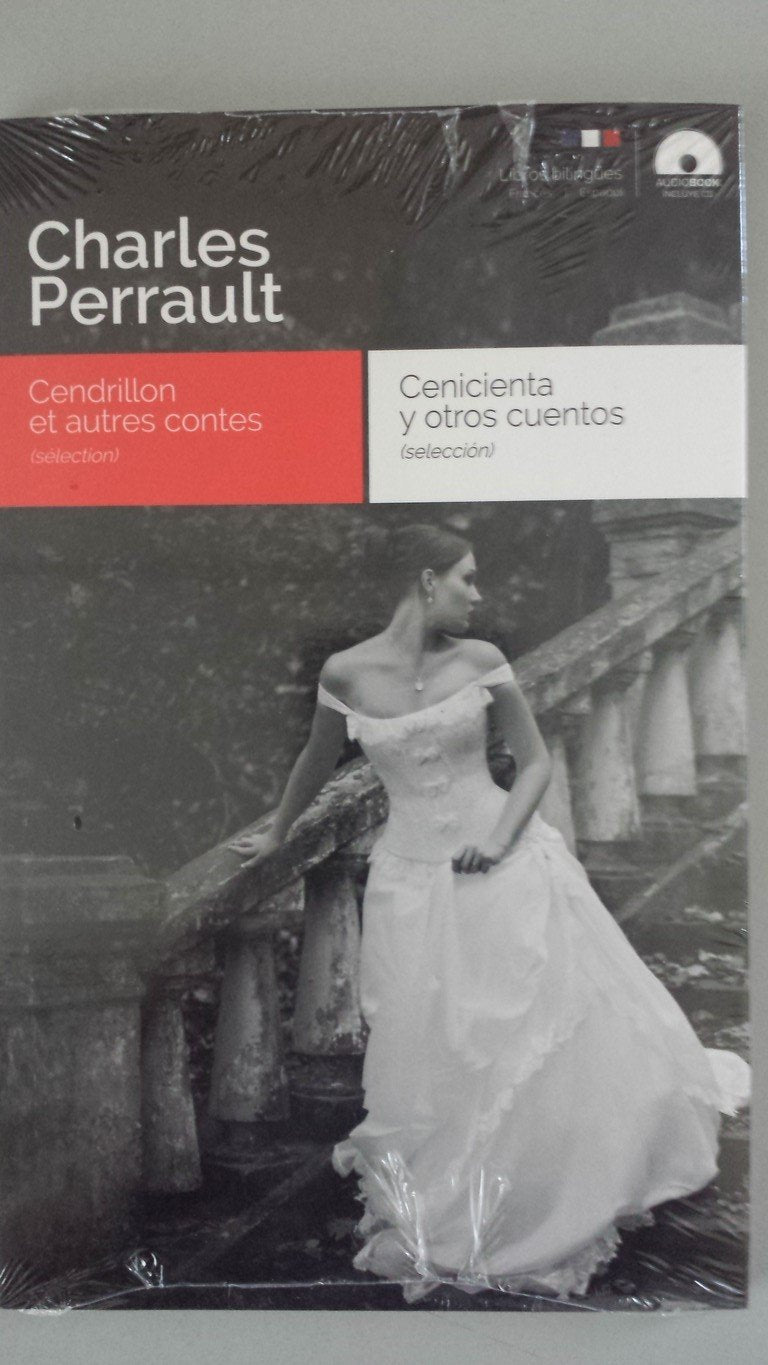 Cenicienta y otros cuentos / Cendrillon et autres contes