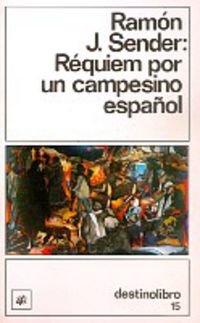 Requiem Por Un Campesino Espanol/ Requiem for a Spanish Peasant