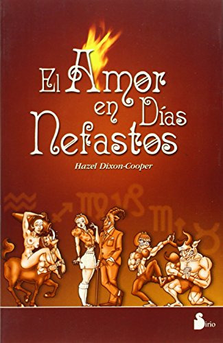 AMOR EN DIAS NEFASTOS, EL
