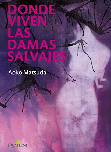 DONDE VIVEN LAS DAMAS SALVAJES (LITERATURA)