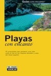 PLAYAS CON ENCANTO 2005 (GUIAS CON ENCANTO)