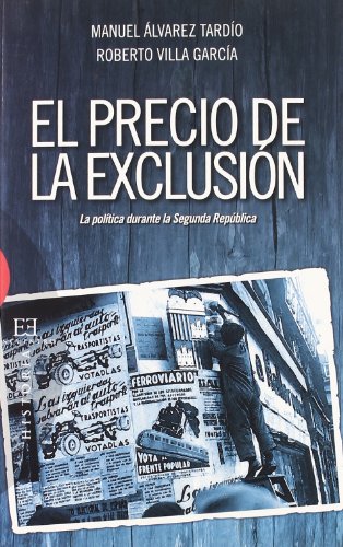 El precio de la exclusión