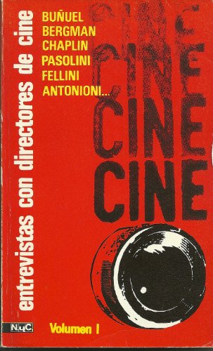 Entrevistas con directores de cine.; tomo 1