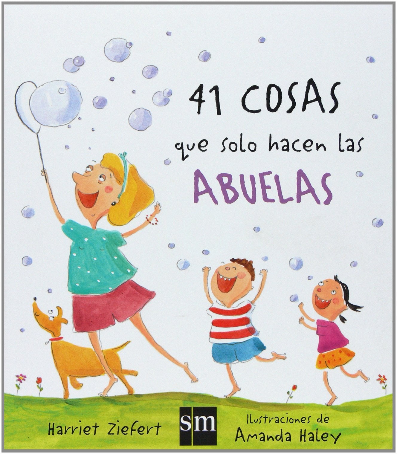 41 cosas que solamente hacen las abuelas (La rosa de los vientos)