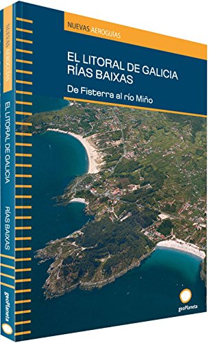 Litoral Galicia. Rías Baixas (Aeroguías)