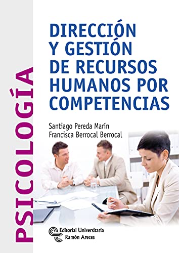 Dirección y Gestión De Recursos Humanos por Competencias (Manuales)