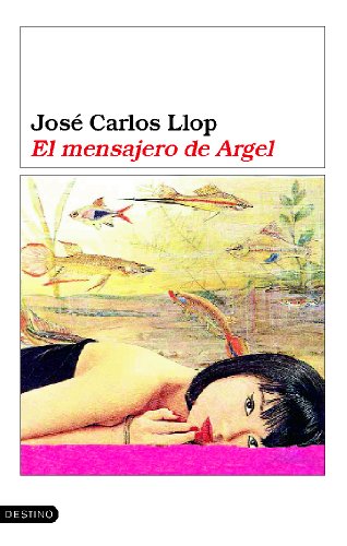 El mensajero de Argel: 1 (Áncora & Delfín)