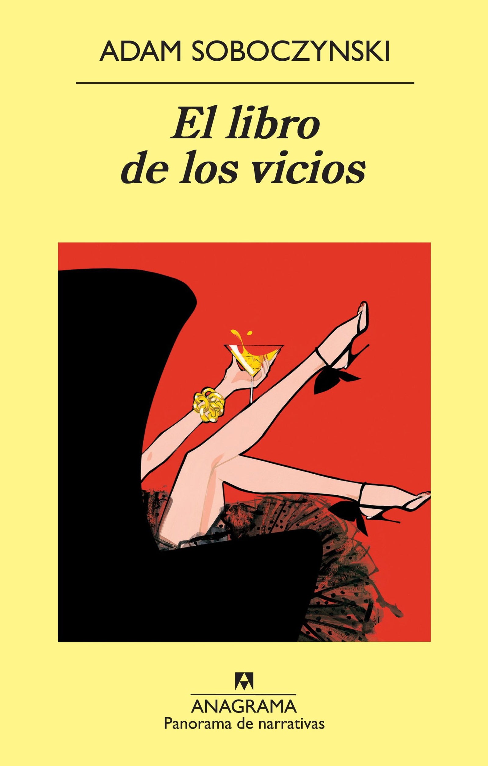 El libro de los vicios: 839 (Panorama de narrativas)