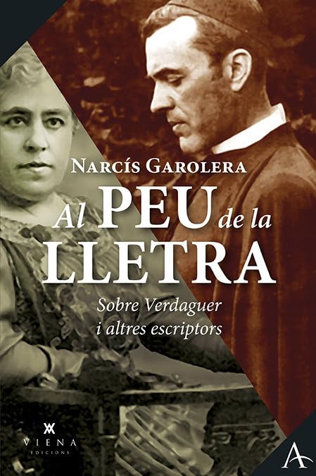 Al peu de la lletra: Sobre Verdaguer i altres escriptors: 15 (Assaig)