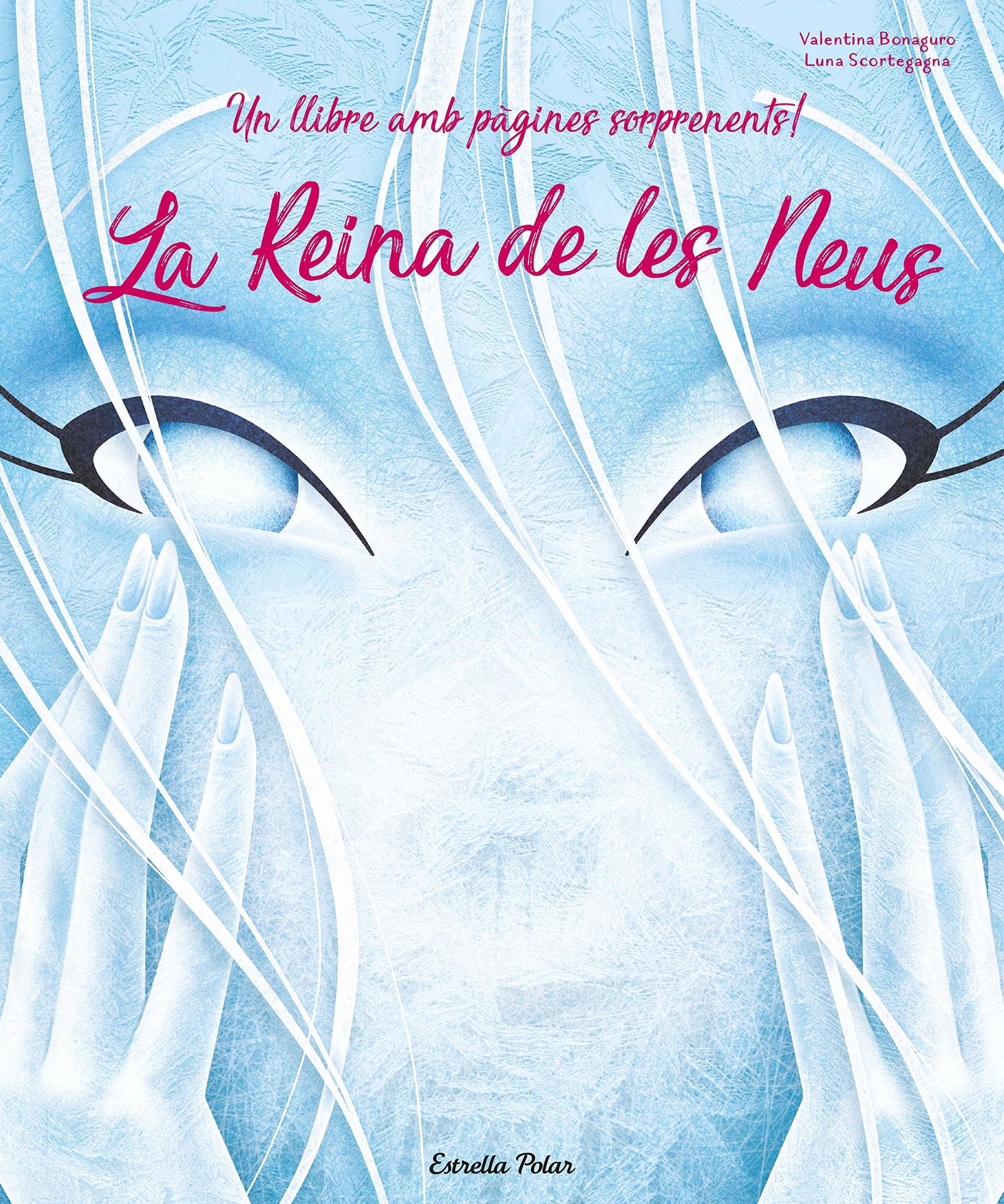 La Reina de les Neus (La Lluna de Paper)