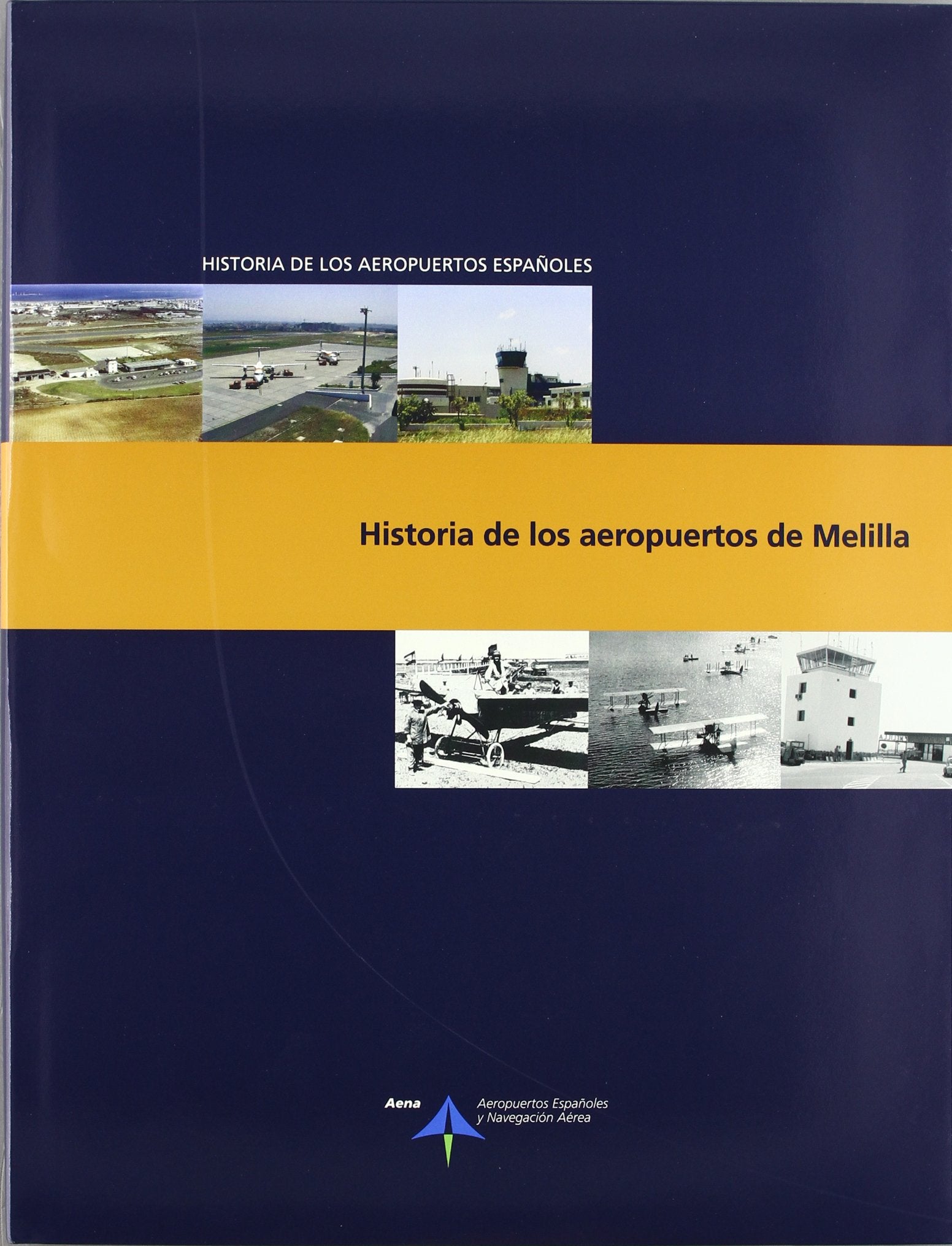 Historia de los aeropuertos de Melilla (Historia de los aeropuertos españoles)