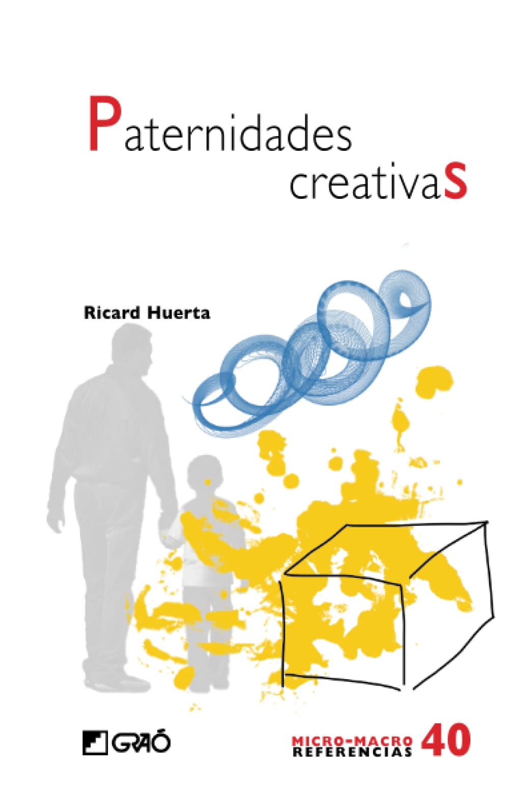 Paternidades creativas