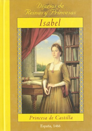 Isabel : princesa de Castilla