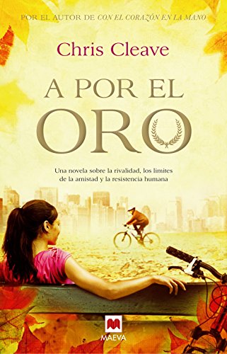 A por el Oro: ¿Qué serías capaz de sacrificar para cumplir tus sueños? (Éxitos literarios)