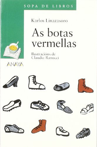 As botas vermellas (Cuentos, Mitos Y Libros-Regalo - Sopa De Libros (Edición En Gallego))