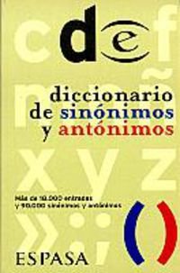 Diccionario español de sinonimos y antonimos