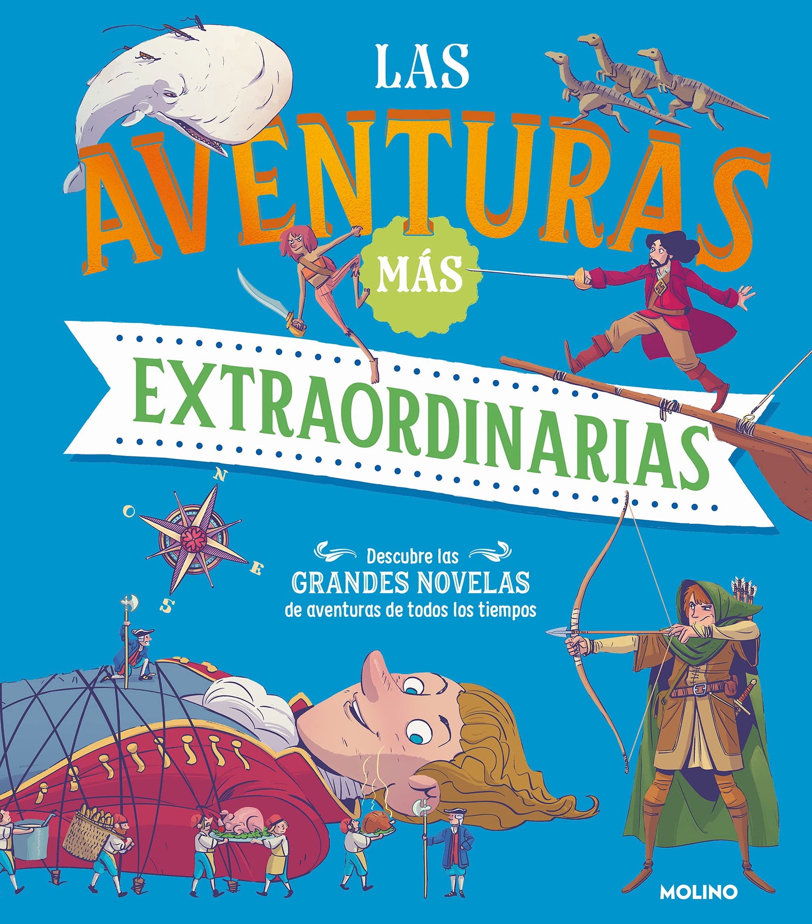 Las aventuras más extraordinarias: Descubre las grandes novelas de aventuras de todos los tiempos (Ficción Kids)