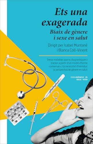 Ets una exagerada: Biaix de gènere i sexe en salut: 35 (Ciclogènesi)
